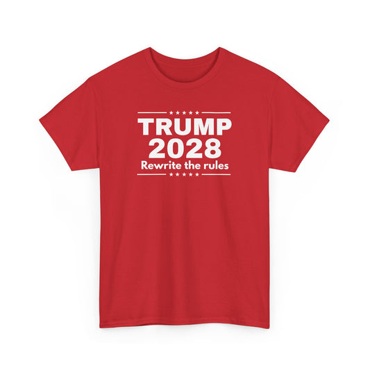 Trump 2028 Rewrite the Rules T-Shirt